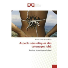  Aspects semiotiques des tatouages luba idegen nyelvű könyv