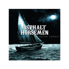 Asphalt Horsemen - Never Forget (Vinyl LP (nagylemez)) rock / pop