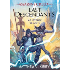 Assassin&- 039;s Creed: Last Descendants - Az istenek végzete regény