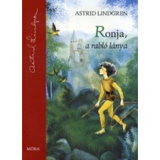 Astrid Lindgren Ronja, a rabló lánya gyermek- és ifjúsági könyv