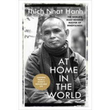  At Home In The World – Thich Nhat Hanh idegen nyelvű könyv
