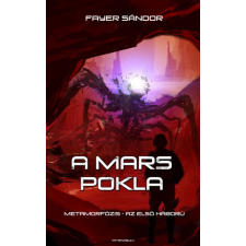 Athenaeum A Mars pokla - Metamorfózis - Az első háború regény