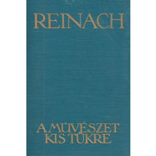 Athenaeum A művészet kis tükre (Reinach) antikvárium - használt könyv