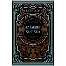 Athenaeum Az ígéret szép szó regény