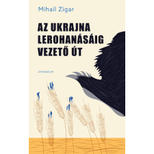Athenaeum Az Ukrajna lerohanásáig vezető út egyéb e-könyv