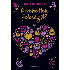 Athenaeum Elvehetlek feleségül? egyéb e-könyv