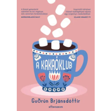 Athenaeum Kiadó A Kakaóklub regény