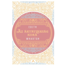 Athenaeum Kiadó Az ártatlanság kora regény