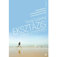 Athenaeum Kiadó Eksztázis - Futás és önmegvalósítás antikvárium - használt könyv