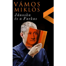 Athenaeum Kiadó Jánoska és a Farkas regény