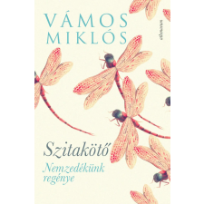 Athenaeum Kiadó Szitakötő - Nemzedékünk regénye regény