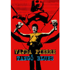 Athenaeum Kiadó Tangó blues regény