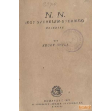 Athenaeum N. N. (Egy szerelem-gyermek) antikvárium - használt könyv
