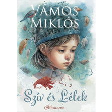 Athenaeum Szív és Lélek regény