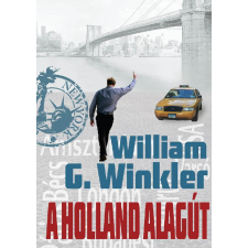 Atlantic Press A Holland alagút regény