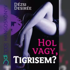 Atlantic Press Hol vagy, Tigrisem? egyéb e-könyv