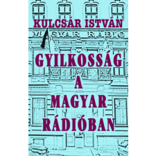 Atlantic Press Kiadó Gyilkosság a Magyar Rádióban regény