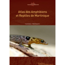  Atlas des amphibiens et reptiles de Martinique – Dewynter idegen nyelvű könyv