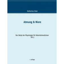  Atmung & Niere – Katharina Ecker idegen nyelvű könyv