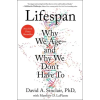 Atria Lifespan: Why We Age--And Why We Don't Have to | David Sinclair