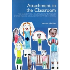  Attachment in the Classroom – Heather Geddes idegen nyelvű könyv