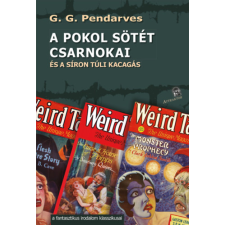 Attraktor Könyvkiadó Kft. A pokol sötét csarnokai - és a síron túli kacagás regény