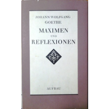 Aufbau-Verlag Maximen und reflexionen antikvárium - használt könyv
