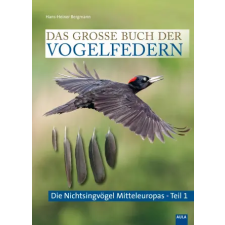 Aula-Verlag GmbH Das große Buch der Vogelfedern | Hans-Heiner Bergmann egyéb könyv