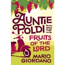  Auntie Poldi and the Fruits of the Lord – Mario Giordano idegen nyelvű könyv