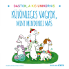 Aurélie Chien Chow Chine Gaston a kis unikornis - Különleges vagyok, mint mindenki más