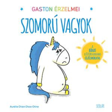 Aurélie Chien Chow Chine - Gaston érzelmei - Szomorú vagyok egyéb könyv