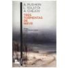 AUSTRAL Tres tormentas de nieve | ALEKSANDER PUSHKIN