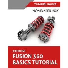  Autodesk Fusion 360 Basics Tutorial (November 2021) idegen nyelvű könyv