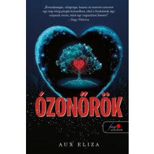 Aux Eliza - Ózonőrök gyermek- és ifjúsági könyv