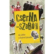 Az abbé a fejével játszik szépirodalom