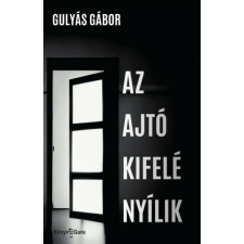 Az ajtó kifelé nyílik regény