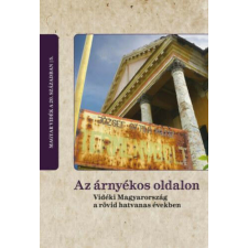 Az árnyékos oldalon - Vidéki Magyarország a rövid hatvanas években történelem