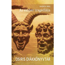  Az ember tragédiája - Osiris Diákkönyvtár (új kiadás) irodalom