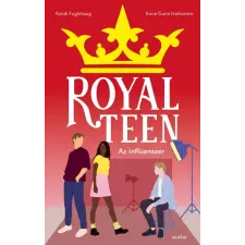  Az influenszer - Royalteen 3. gyermek- és ifjúsági könyv