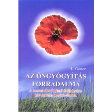 Az öngyógyítás forradalma életmód, egészség