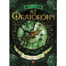 Az Óratorony - Óramágusok III. irodalom