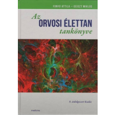  Az orvosi élettan tankönyve 8. kiadás életmód, egészség