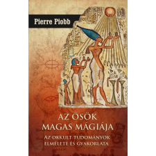 Az ősök magas mágiája ezoterika