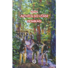  Az utolsó utáni mohikán regény