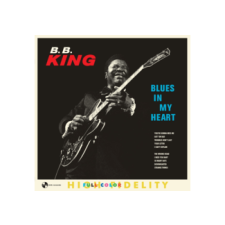  B. B. King - Blues In My Heart (High Quality) (Vinyl LP (nagylemez)) blues