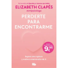 B DE BOLSILLO Perderte para encontrarme – Elizabeth Clapés
