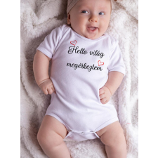 Baba body újszülötteknek - Hello világ, megérkeztem kombidressz, body