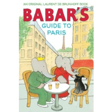  Babar's Guide to Paris – Laurent de Brunhoff idegen nyelvű könyv