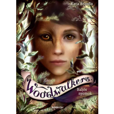 Babilon Kiadó Woodwalkers 5. - Baljós nyomok gyermek- és ifjúsági könyv