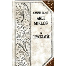 Babits Kiadó Akli Miklós (folytatás) - A demokraták antikvárium - használt könyv